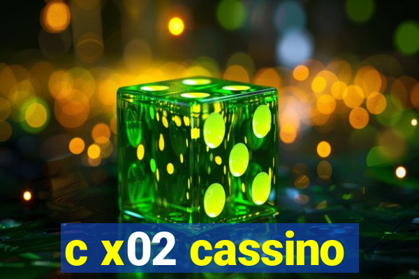 c x02 cassino